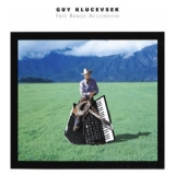 Guy Klucevsek - Free Range Accordion '2000