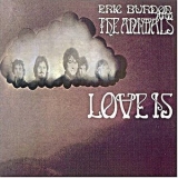 The Eric Burdon and Animals - Love Is '1968