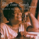 Big Time Sarah And The Bts Express - Blues In The Year One-d-one '1996