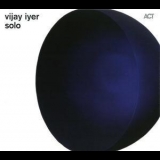 Vijay Iyer - Solo '2010