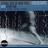 String Trio Of New York With Oliver Lake - Frozen Ropes '2005