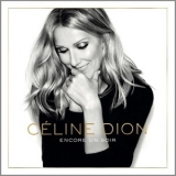 Celine Dion - Encore Un Soir '2016