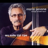 Mario Pavone Orange Double Tenor - Arc Suite T/pi T/po '2010