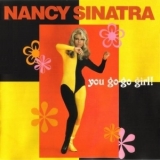 Nancy Sinatra - You Go Go Girl '1999 - Album