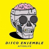 Disco Ensemble - Afterlife '2017