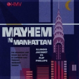 Illinois Jacket, Flip Phillips - Mayhem In Manhattan '2003