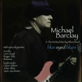 Michael Barclay - Blue Eyed Blues '2005