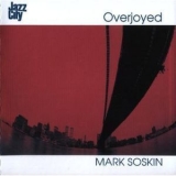 Mark Soskin - Overjoyed '1998