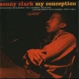 Sonny Clark - My Conception (connoisseur Series) (1957 & 1959) '2000