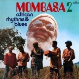 Mombasa - African Rhythms & Blues 2 '2008