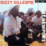 Dizzy Gillespie - Dizzy Gillespie At Newport '1957