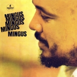Charles Mingus - Mingus Mingus Mingus Mingus Mingus '2010