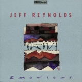 Jeff Reynolds - Emotions '1982