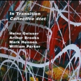 Collective 4tet - In Transition '2009