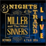 Miller & The Other Sinners - 3 Nights At The Strand '2017 - Album