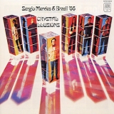 Sergio Mendes & Brasil '66 - Crystal Illusions '1969