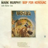 Mark Murphy - Bop For Kerouac '1979