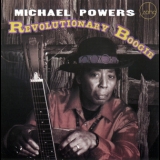 Michael Powers - Revolutionary Boogie '2011