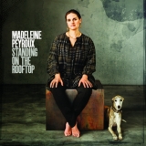 Madeleine Peyroux - Standing On the Rooftop '2011