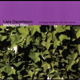 Lars Danielsson - Mélange Bleu '2006