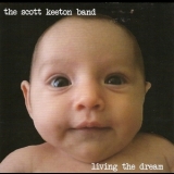 The Scott Keeton Band - Living The Dream '2011
