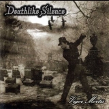 Deathlike Silence - Vigor Mortis '2007