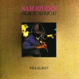 Sam Rivers - Black Africa '1976