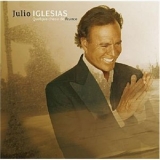 Julio Iglesias - Quelque Chose De France '2007 - Album