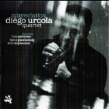 Diego Urcola Quartet - Appreciation '2011