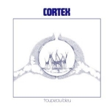Cortex - Troupeau Bleu '1975