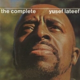 Yusef Lateef - The Complete Yusef Lateef '1968