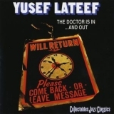 Yusef Lateef - The Doctor Is In ...and Out '1976