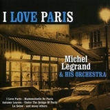 Michel Legrand & His Orchestra - I Love Paris '1954