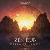 Zen Dub - Distant Lands '2016