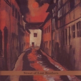 Gary Lucas - Street Of Lost Brothers '2000