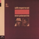 Oscar Peterson Trio - With Respect To Nat '1965