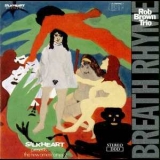 Rob Brown Trio - Breath Rhyme '1989