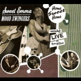 Sweet Emma & The Mood Swingers - Home Sweet Home '2011 - Album