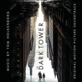 Tom Holkenborg aka Junkie XL - The Dark Tower (Original Motion Picture Soundtrack) '2017