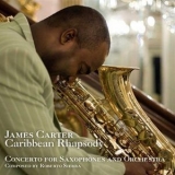 James Carter - Caribbean Rhapsody '2011 - Album