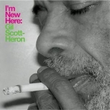Gil Scott-Heron - I'm New Here '2010