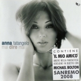 Anna Tatangelo - Mai Dire Mai '2008