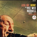 Pee Wee Russell - Ask Me Now! (2002 Remaster) '1965