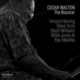 Cedar Walton - The Bouncer '2011