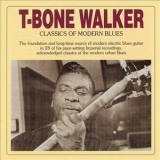 T-bone Walker - Classics Of Modern Blues '2002 - Album