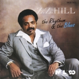 Z.Z. Hill - The Rhythum & The Blues '1982 - Album