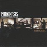 Phronesis - Walking Dark '2012
