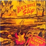 Backbone Slip - Swamp Water '1991