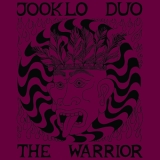 Jooklo Duo - The Warrior '2010