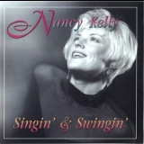 Nancy Kelly - Singin' & Swingin' '1997